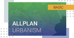 Vizualizare 3D - Allplan Urbanism 2021 - Bază